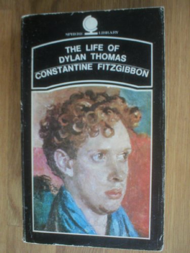 The Life Of Dylan Thomas B000X9DH4E Book Cover