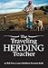 The Traveling Herding Teacher
