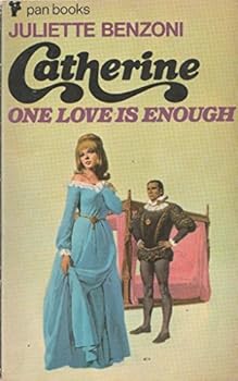 Paperback CATHERINE: ONE LOVE IS ENOUGH. Book