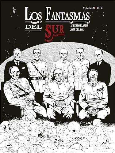 Los fantasmas del sur