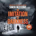 Cover of An Imitation of Darkness: A DC Ruth Hunter Murder Case Book 3
