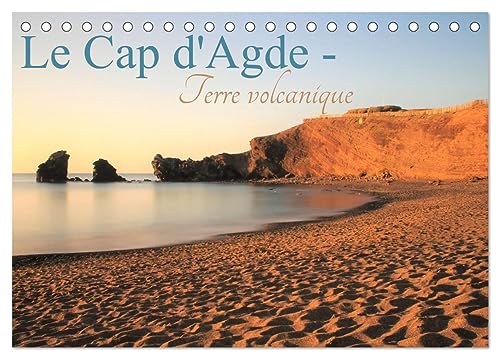  Le Cap d\'Agde - Terre volcanique (Calendrier de bureau 2026 DIN A5 vertical), CALVENDO calendrier mensuel: Bord de mer du Cap d\'Agde et sa terre volcanique
