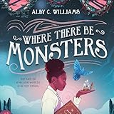 Where There Be Monsters