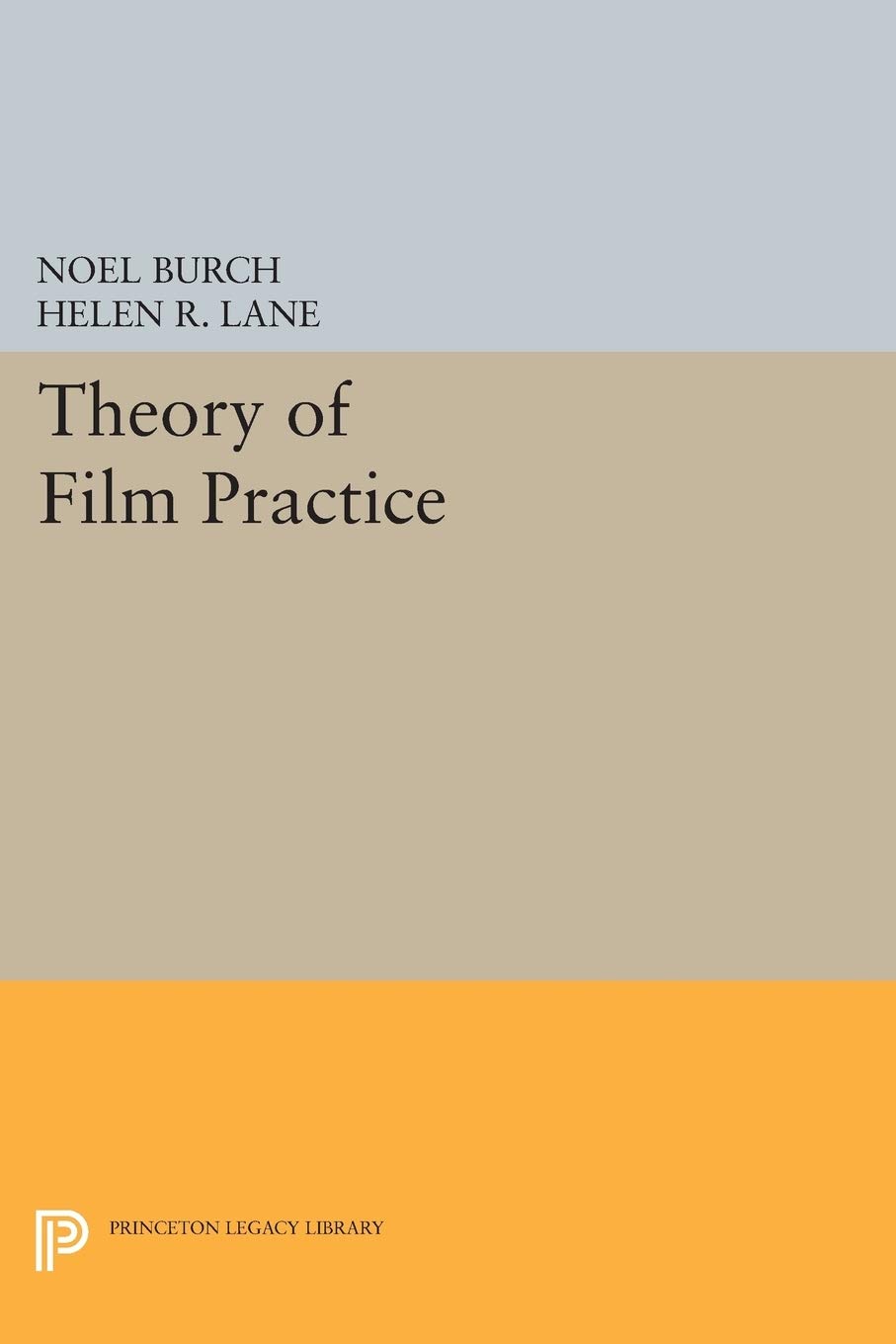 Theory of Film Practice (Princeton Legacy Library): 507