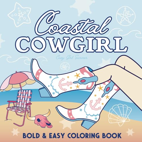 Coastal Cowgirl Cozy Girl Summer Bold and Easy Coloring Book for Adults and Teens: Cute Yee Haw Beach Vacation Ocean Rodeo Aesthetic for Comfy Stress ... Simple and Big Country Western Cowboy Designs image 2