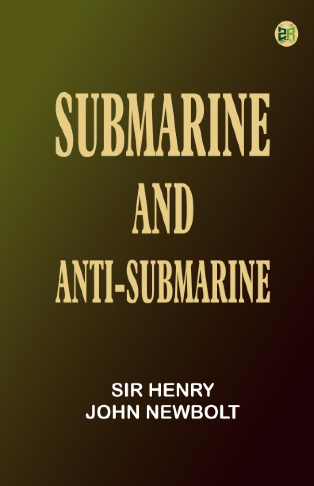 Submarine and Anti-submarine