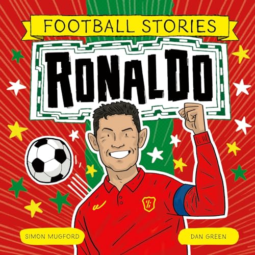 Welbeck Childrens Books Football Stories Ronaldo.