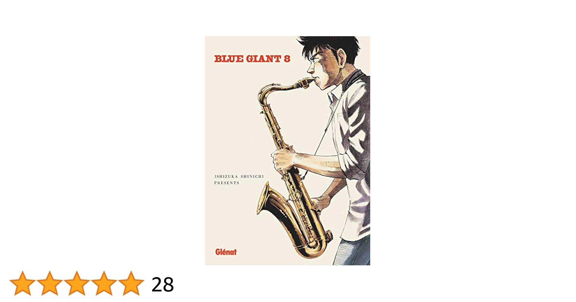 小学館 - ＢＬＵＥ　ＧＩＡＮＴ ＴＥＮＯＲ　ＳＡＸＯＰＨＯＮＥ／ＭＩＹＡＭＯＴＯ １ N.E.W. – Hiromi Uehara (Tenor Sax) - Blue Giant Sheet Music