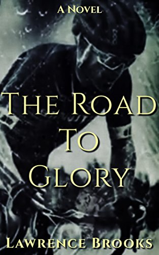The Road To Glory The Road To Glory