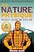 The Nature Physique: Bodyweight + Resistance Band Exercise Guide: (The #1 Guide on How to Look Great Without a Gym) (Nature Physique Fitness)