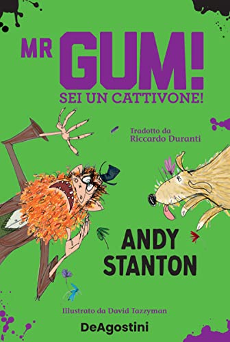 Mr Gum! Sei Un Cattivone!