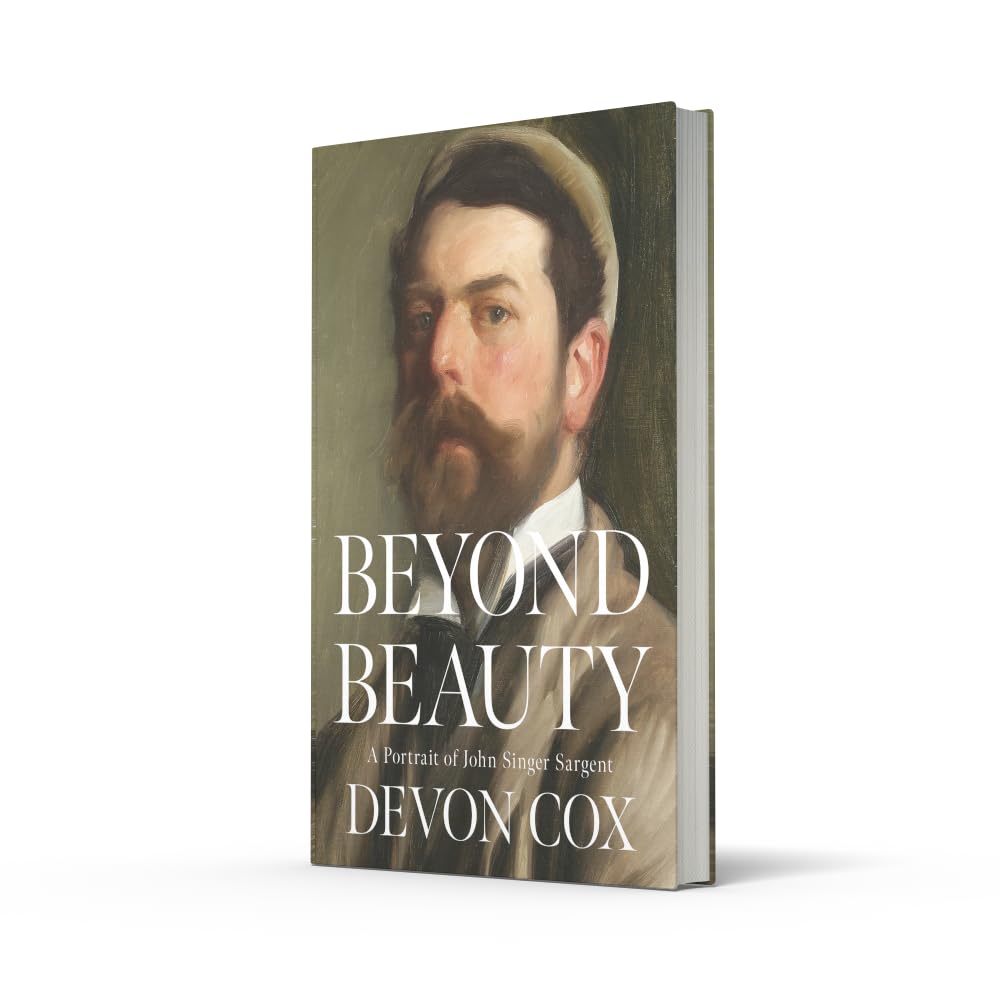 Beyond Beauty: A Portrait of John Singer Sargent