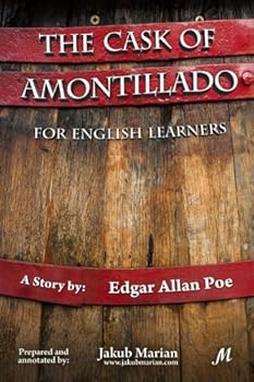 Paperback The Cask of Amontillado for English Learners Book