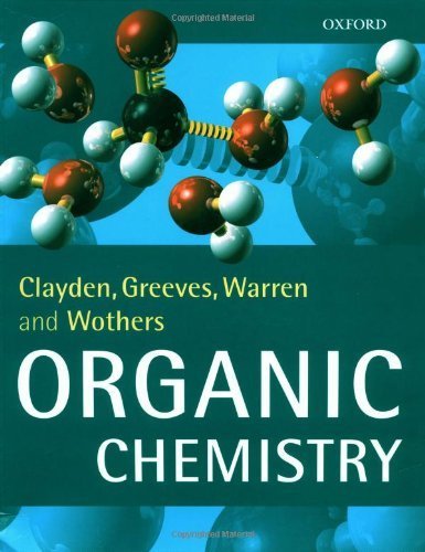 Organic Chemistry 1st (first) Edition by Clayden, Jonathan