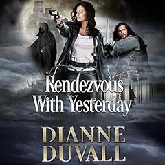 Rendezvous with Yesterday Audiolibro Por Dianne Duvall arte de portada