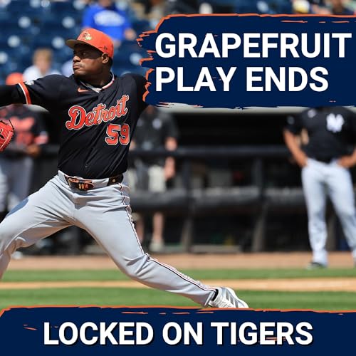 UNDENIABLE: Detroit Tigers Start Season With Skubal, Valdez, Verlander&mdash;Rotation Is UNVEILED Podcast By  cover art