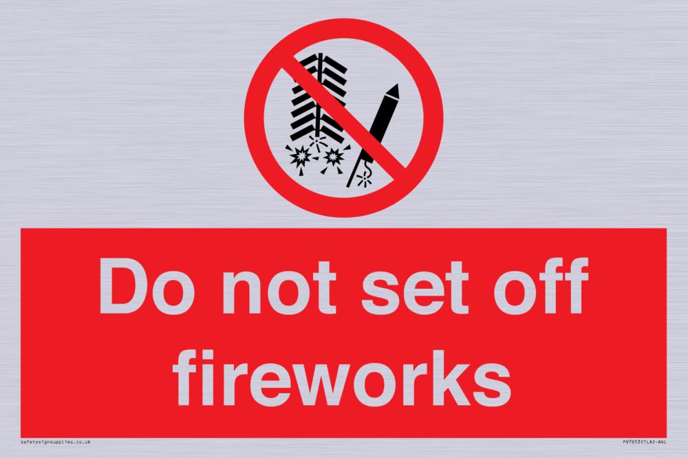 Do not set off fireworks Sign - 300x200mm - A4L