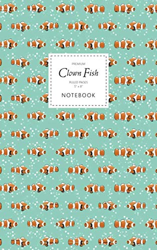 Clown Fish Notebook - Ruled Pages - 5x8 - Premium