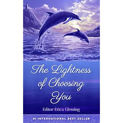 The Lightness of Choosing You