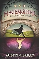 Magemother: The Complete Series 1520958544 Book Cover