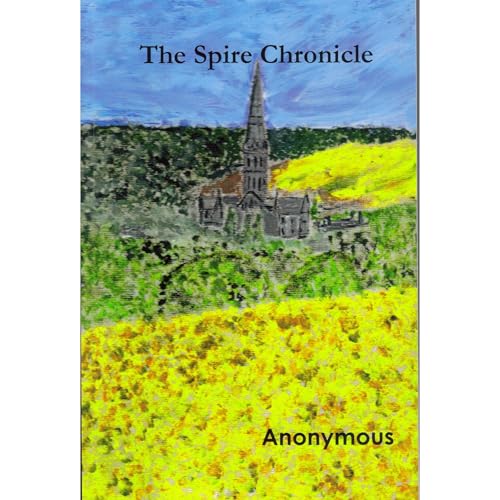 The Spire Chronicle by Anonymous episode artwork