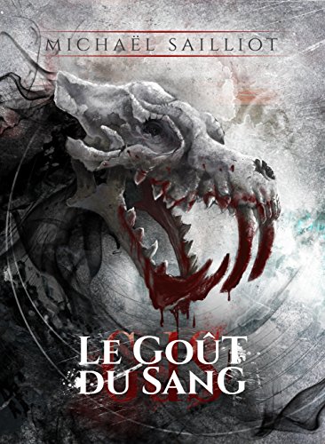 Télécharger Le Goût du Sang Livre PDF Gratuit