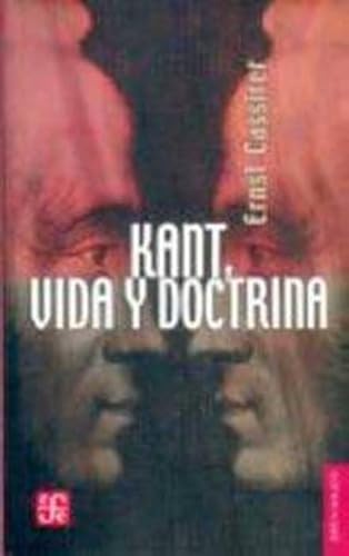 Kant, Vida Y Doctrina: 201 (Breviarios)