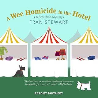 A Wee Homicide in the Hotel Audiolibro Por Fran Stewart arte de portada