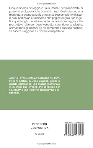 Ciclonugae: Sui Pedali Tra Le Pagine Del Friuli - 2