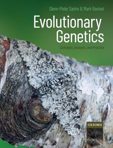 Evolutionary Genetics: Concepts, Analysis, and Practice view 2