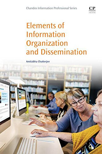 Elements of Information Organization and Dissemination (English Edition)
