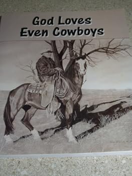 Paperback God Loves Even Cowboys Book