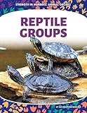Reptile Groups (Strength in Numbers: Animal Groups)