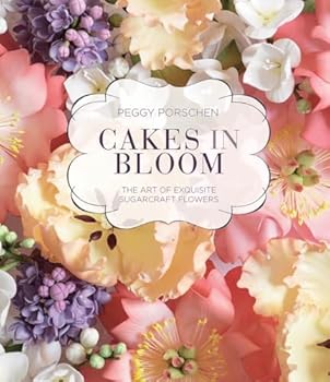 Hardcover Cakes in Bloom: The art of exquisite sugarcraft flowers Book