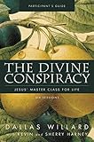 The Divine Conspiracy Participant's Guide: Jesus' Master Class for Life
