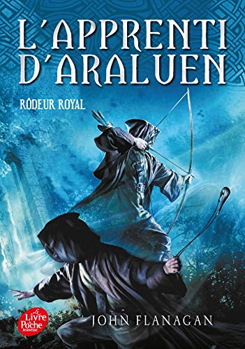 L'apprenti d'Araluen - Tome 12: Rôdeur royal L'apprenti d'Araluen - Tome 12: Rôdeur royal