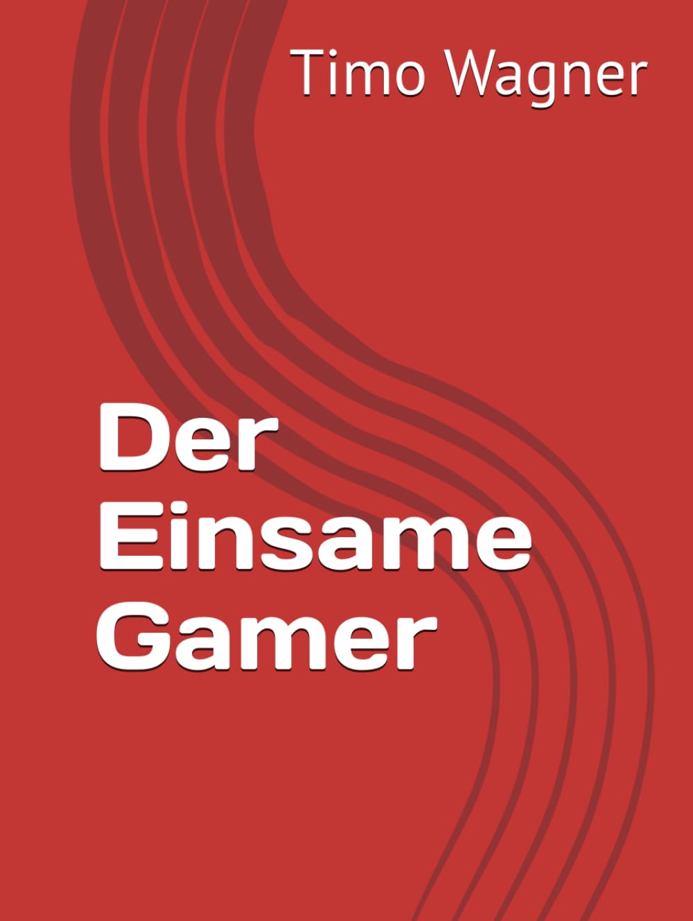 Der Einsame Gamer