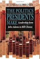 Algopix Similar Product 12 - The Politics Presidents Make