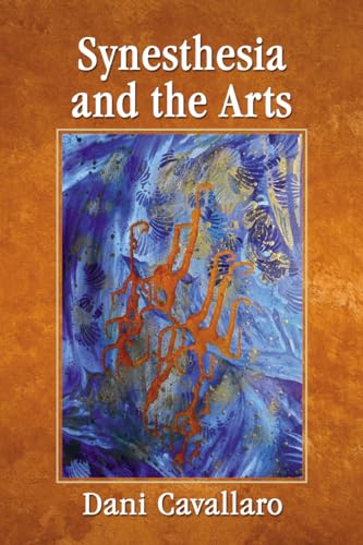 Synesthesia and the Arts view 2