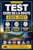  Test Code de la Route 2026-2027: Préparez-vous et réussissez l’examen