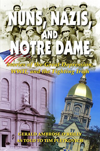 Nuns, Nazis, and Notre Dame