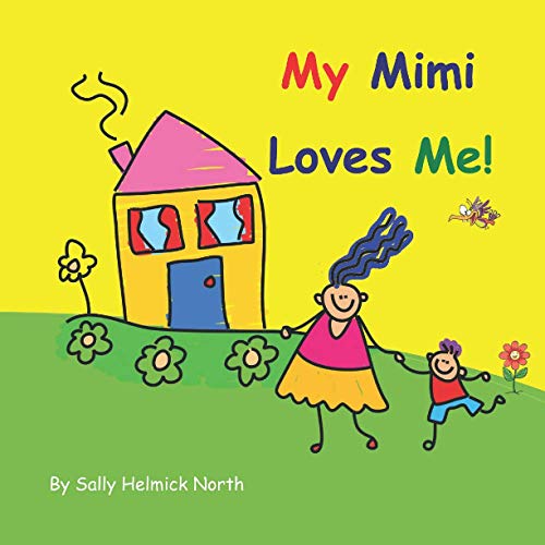 My Mimi Loves Me!: Boy Version