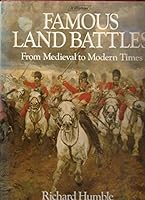 Famous land battles: From medieval to modern times B0006E3O7G Book Cover