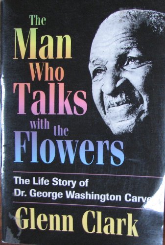 Man Who Talks With Flowers 0910924090 Book Cover