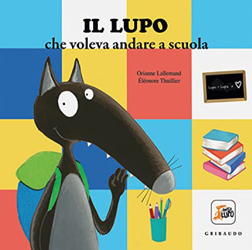 Il lupo che voleva andare a scuo