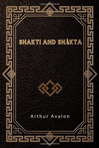 Shakti and Shâkta