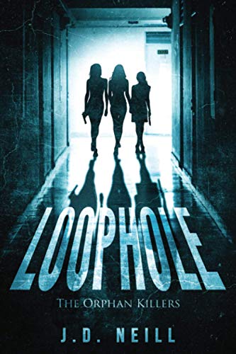 Loophole: The Orphan Killers