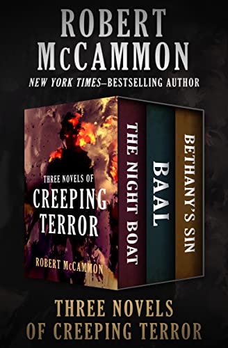 Cover of Three Novels of Creeping Terror: The Night Boat, Baal, and Bethany's Sin