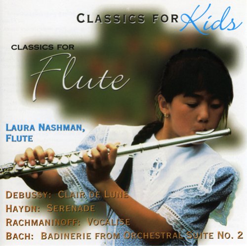 Classics for Kids: Solo Pieces for Flute [Audio CD]