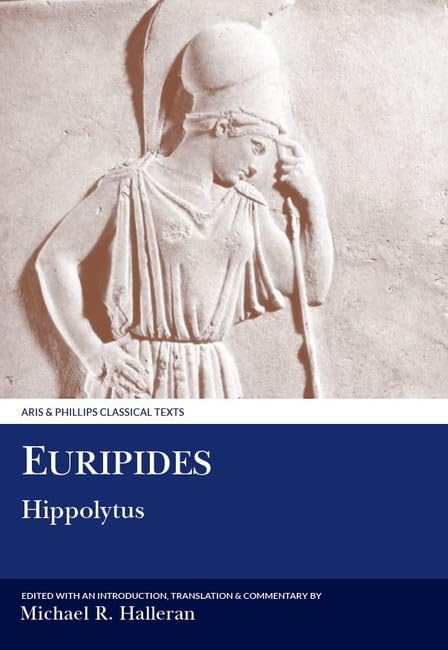 Buy Euripides: Hippolytus (Aris & Phillips Classical Texts) — BookShops.in